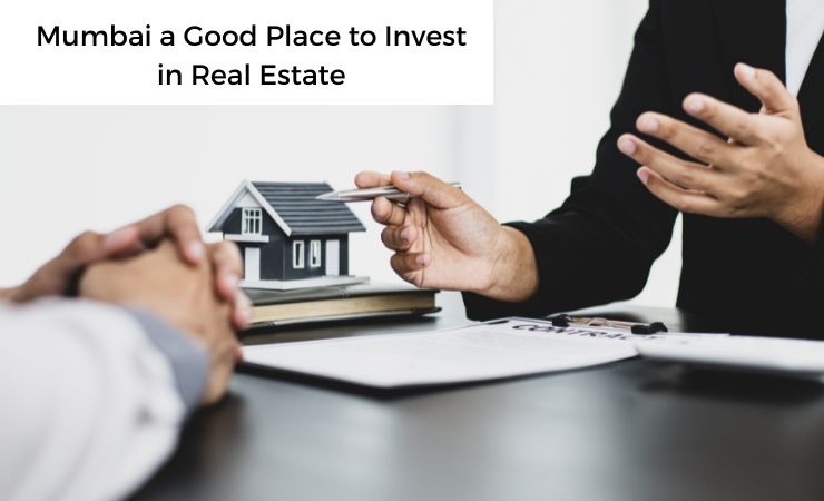 Mumbai a good place to invest in real estate